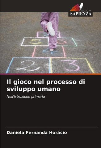 Il gioco nel processo di sviluppo umano