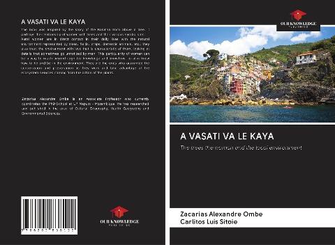 A VASATI VA LE KAYA