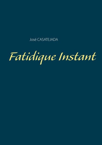 Fatidique Instant