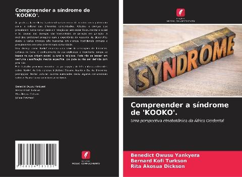 Compreender a síndrome de 'KOOKO'.