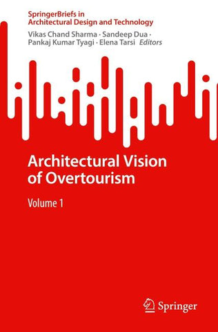 Architectural Vision of Overtourism