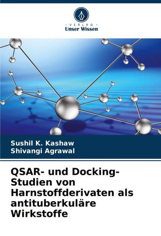 QSAR- und Docking-Studien von Harnstoffderivaten als antituberkuläre Wirkstoffe