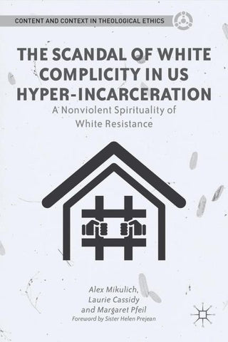 The Scandal of White Complicity in US Hyper-incarceration