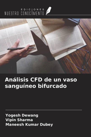 Análisis CFD de un vaso sanguíneo bifurcado