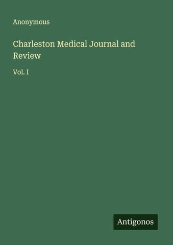 Charleston Medical Journal and Review