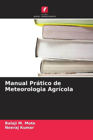 Manual Prático de Meteorologia Agrícola