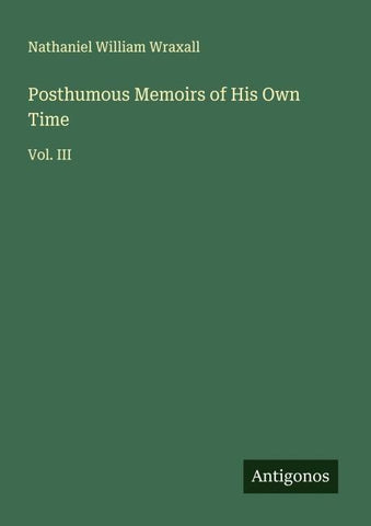 Posthumous Memoirs of His Own Time