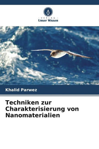 Techniken zur Charakterisierung von Nanomaterialien