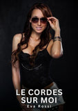 Le Cordes sur Moi