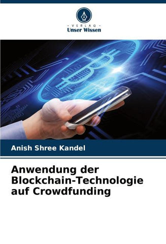 Anwendung der Blockchain-Technologie auf Crowdfunding