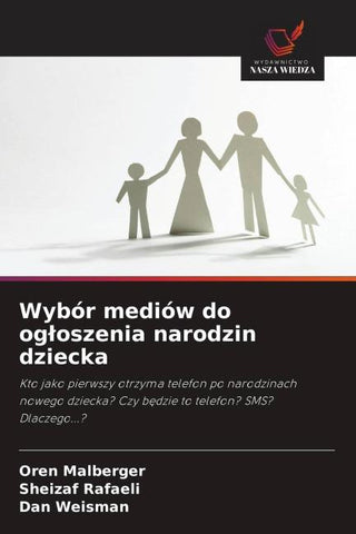 Wybór mediów do og¿oszenia narodzin dziecka