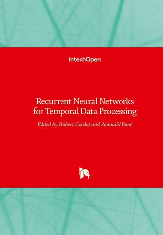 Recurrent Neural Networks for Temporal Data Processing