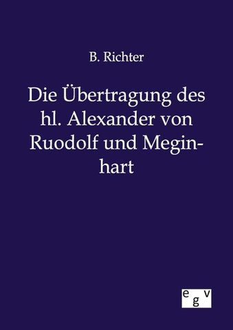 Die Übertragung des hl. Alexander von Ruodolf und Meginhart