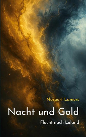 Nacht und Gold