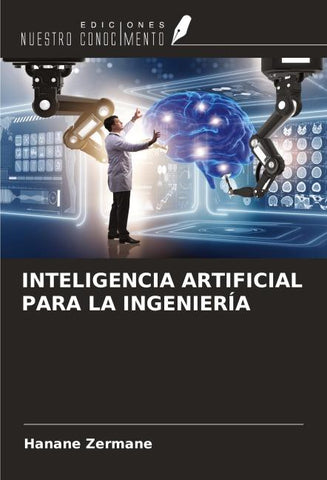INTELIGENCIA ARTIFICIAL PARA LA INGENIERÍA