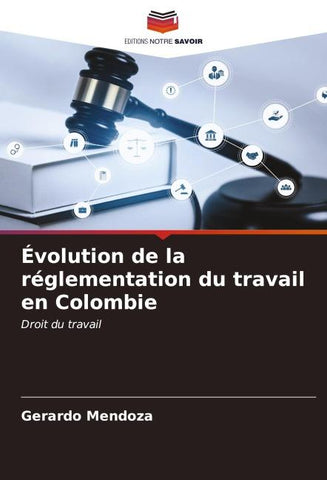 Évolution de la réglementation du travail en Colombie