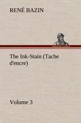 The Ink-Stain (Tache d'encre) - Volume 3