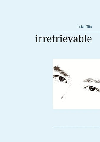 irretrievable