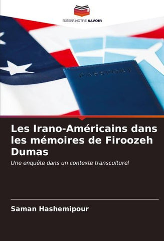 Les Irano-Américains dans les mémoires de Firoozeh Dumas