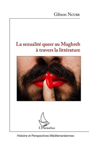 La sexualité queer au Maghreb à travers la littérature
