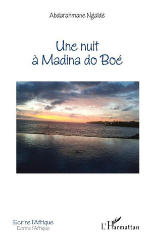 Une nuit à Madina do Boé