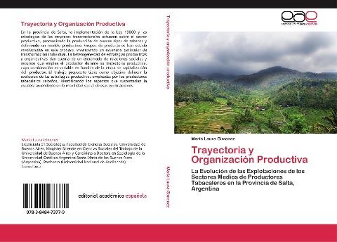Trayectoria y Organización Productiva
