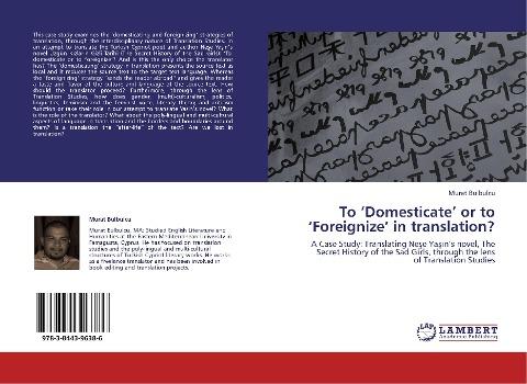 To 'Domesticate' or to 'Foreignize' in translation?