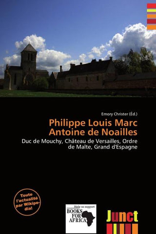 Philippe Louis Marc Antoine de Noailles