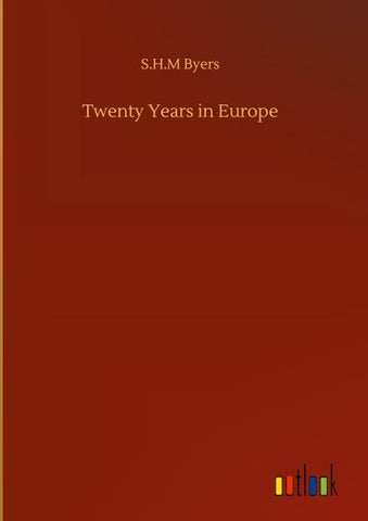 Twenty Years in Europe