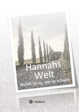 Hannahs Welt