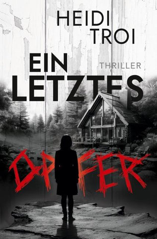 Ein letztes Opfer