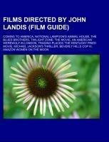 Films directed by John Landis (Film Guide)