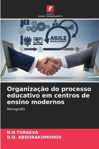 Organização do processo educativo em centros de ensino modernos