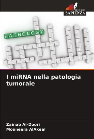 I miRNA nella patologia tumorale