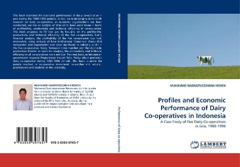 Profiles and Economic Performance of Dairy Co-operatives in Indonesia