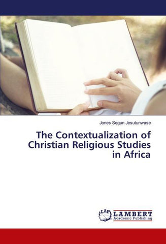 The Contextualization of Christian Religious Studies in Africa