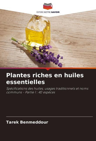Plantes riches en huiles essentielles
