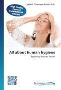 All about human hygiene