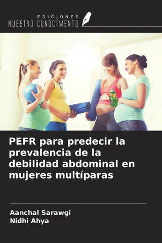 PEFR para predecir la prevalencia de la debilidad abdominal en mujeres multíparas