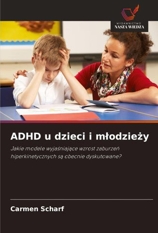 ADHD u dzieci i m¿odzie¿y