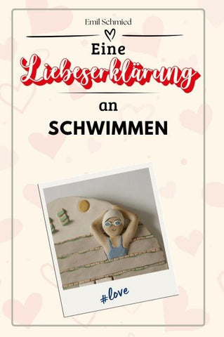 Eine Liebeserklärung an Schwimmen