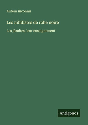 Les nihilistes de robe noire