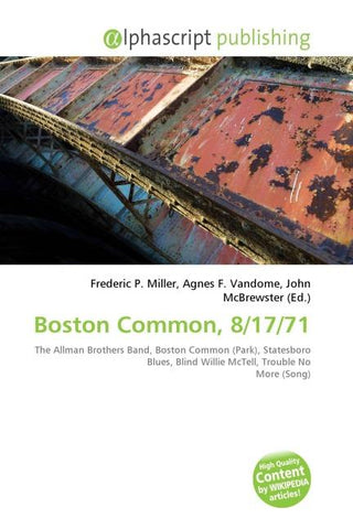 Boston Common, 8/17/71