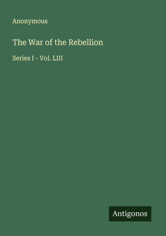 The War of the Rebellion