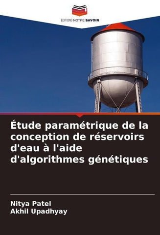 Étude paramétrique de la conception de réservoirs d'eau à l'aide d'algorithmes génétiques