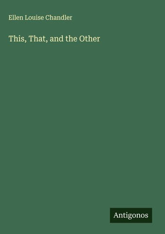This, That, and the Other