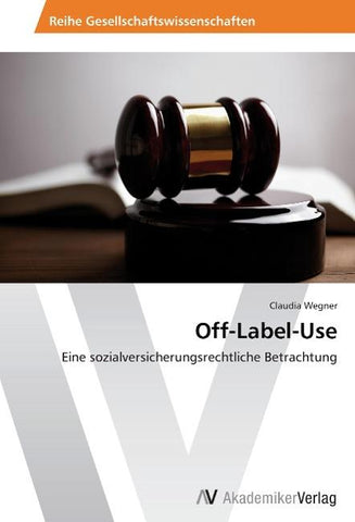 Off-Label-Use