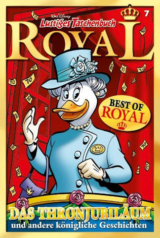 Lustiges Taschenbuch Royal 07 - Das Thronjubiläum