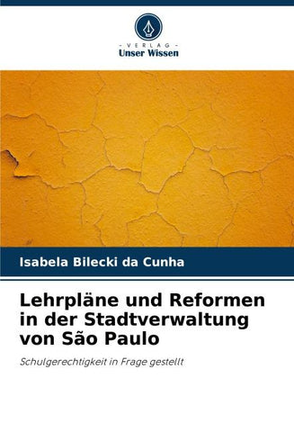 Lehrpläne und Reformen in der Stadtverwaltung von São Paulo