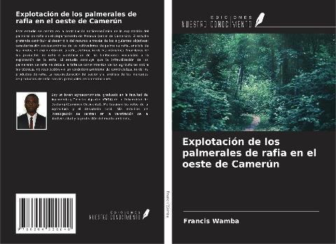 Explotación de los palmerales de rafia en el oeste de Camerún
